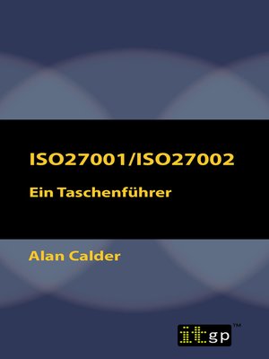 cover image of ISO27001/ISO27002: Ein Taschenführer
